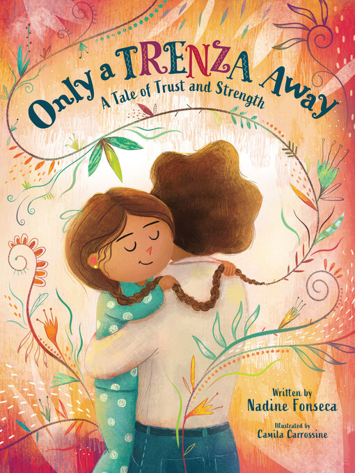 Title details for Only a Trenza Away by Nadine Fonseca - Available